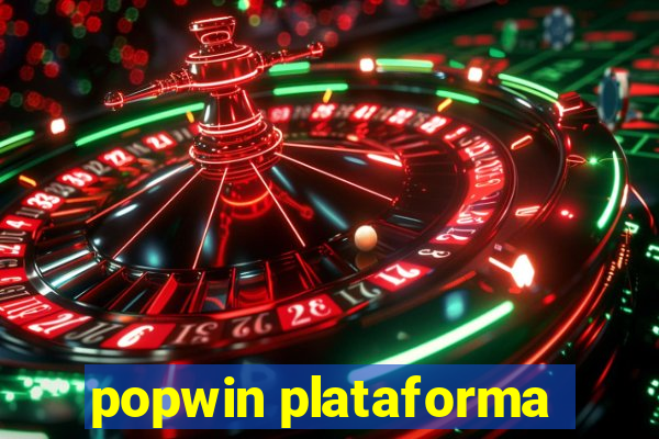 popwin plataforma